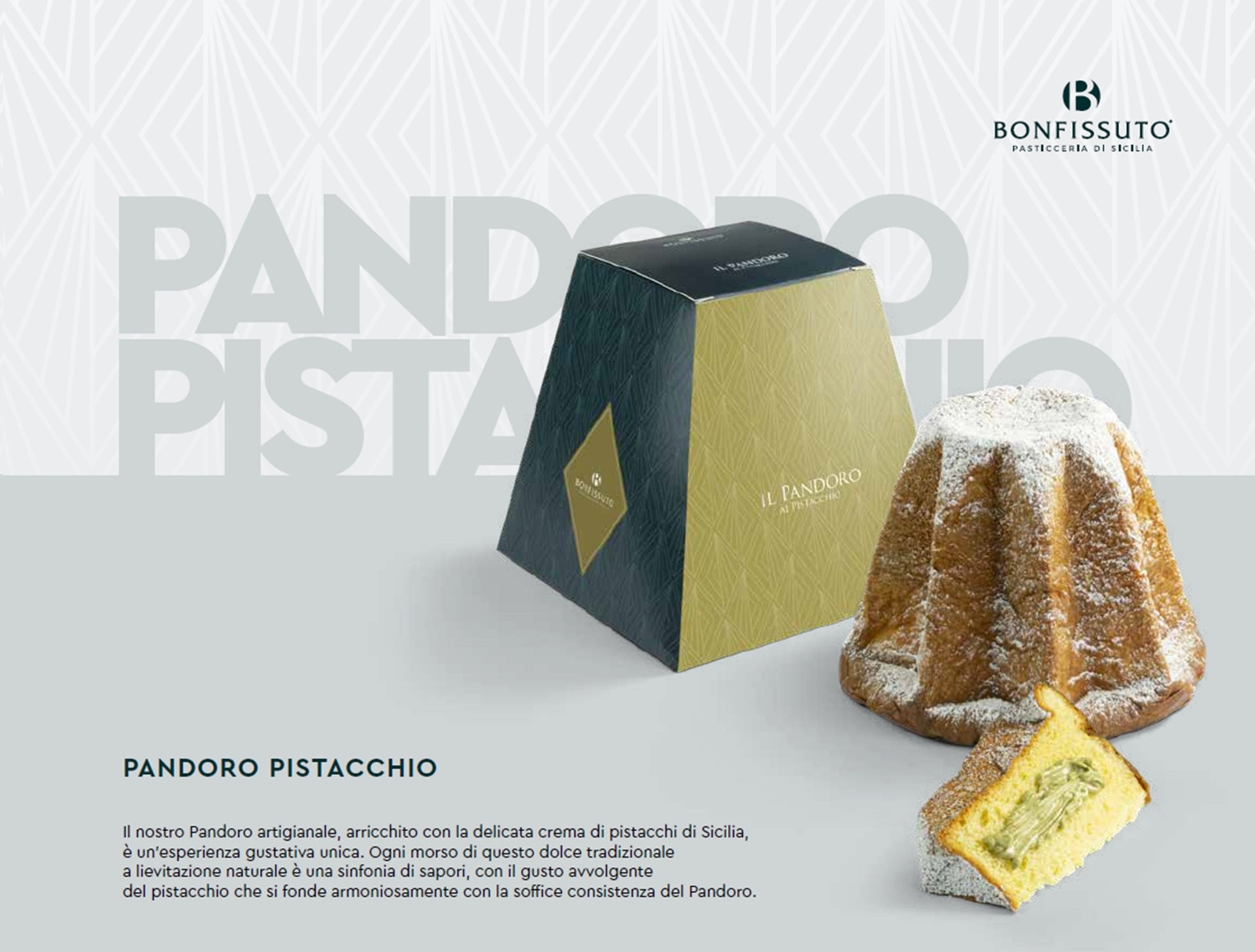 Pandoro Bonfissuto al Pistacchio